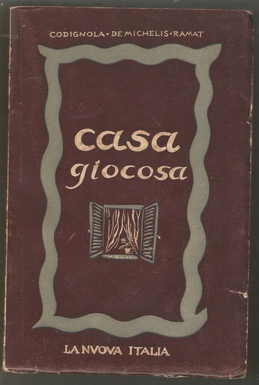 Casa Giocosa Antologia Per La Scuola Media di Codignola De …