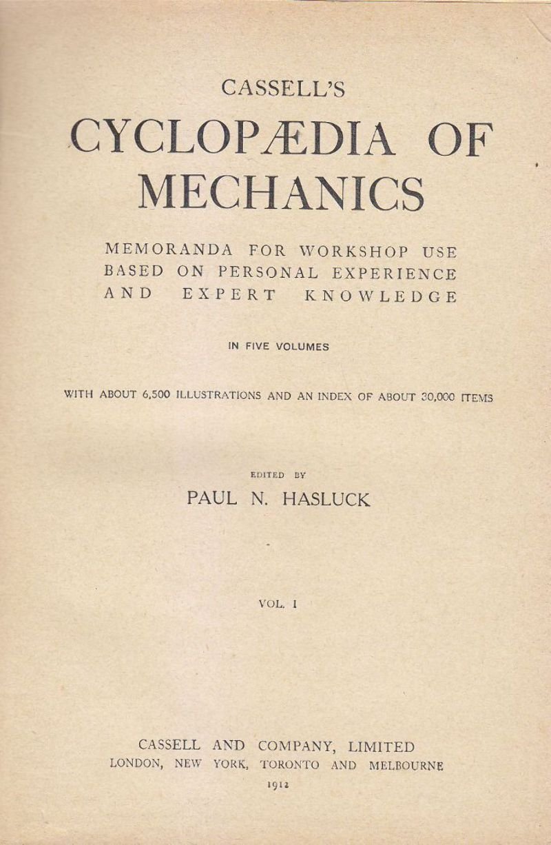 Cassel's Cyclopaedia of Mechanism in 5 Volumi Paul Hasluck 1912 …