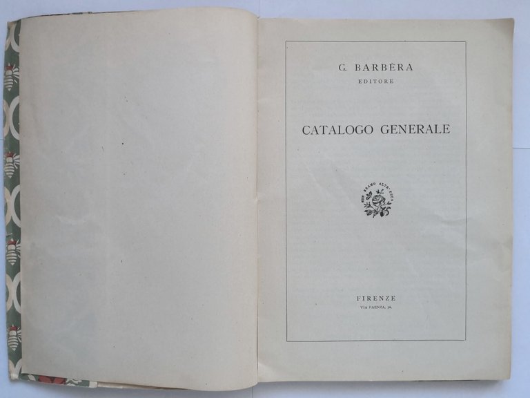 CATALOGO GENERALE dell' editore Barbera 1945 Libro