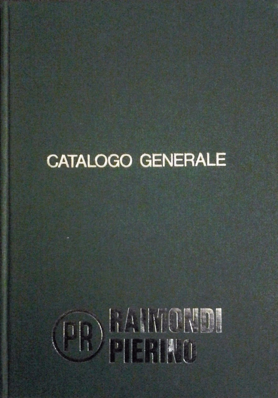 CATALOGO GENERALE RAIMONDI PIERINO valvole rubinetti 1980 design modernariato
