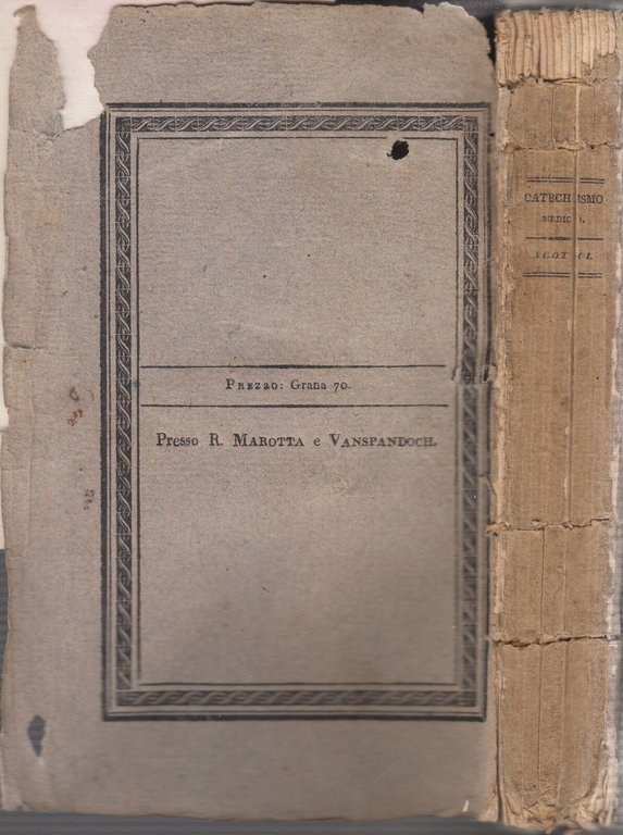 CATECHISMO MEDICO SVILUPPO DOTTRINE CONCILIARE RELIGIONE MEDICINA Di Scotti 1822