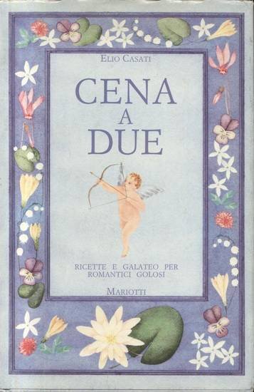 CENA A DUE di Elio Casati 1989 Mariotti I edizione …