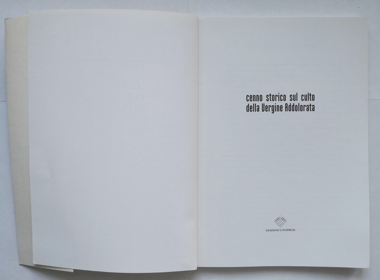 CENNO STORICO SUL CULTO DELLE VERGINE ADDOLORATA di Nicola Trentadue …