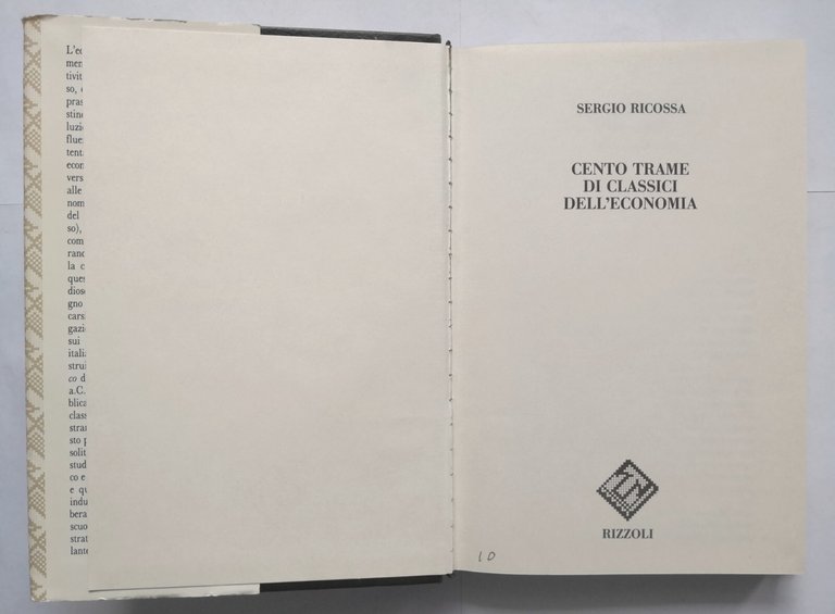 CENTO TRAME DI CLASSICI DELL'ECONOMIA Sergio Ricossa 1991 Rizzoli Libro