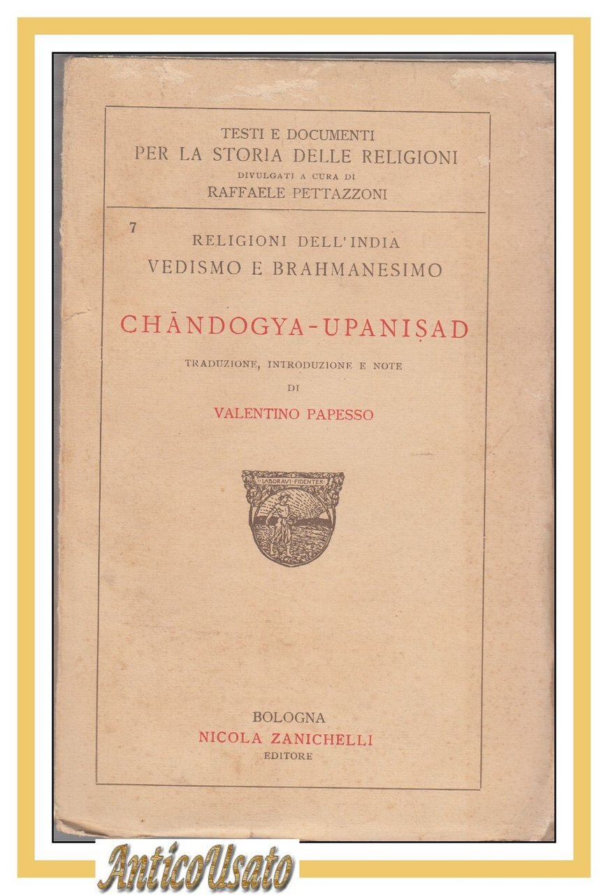 CHANDOGYA UPANISAD 1937 Zanichelli libro Vedismo India Brahmanesimo Religione