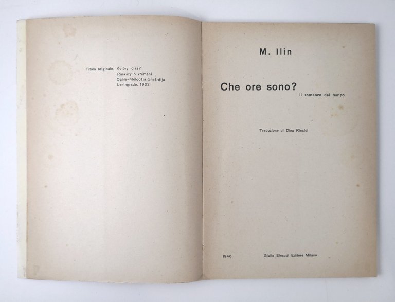 CHE ORE SONO di Ilin 1946 Giulio Einaudi Libro storia …