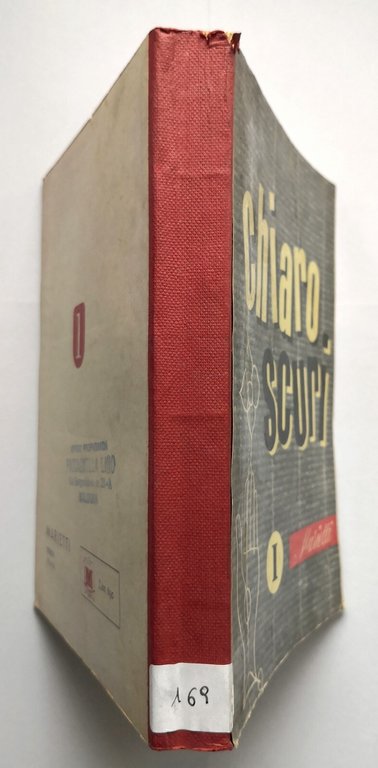 CHIAROSCURO antologia scuole di Malfatti Petrini volume 1 1955 Marietti …