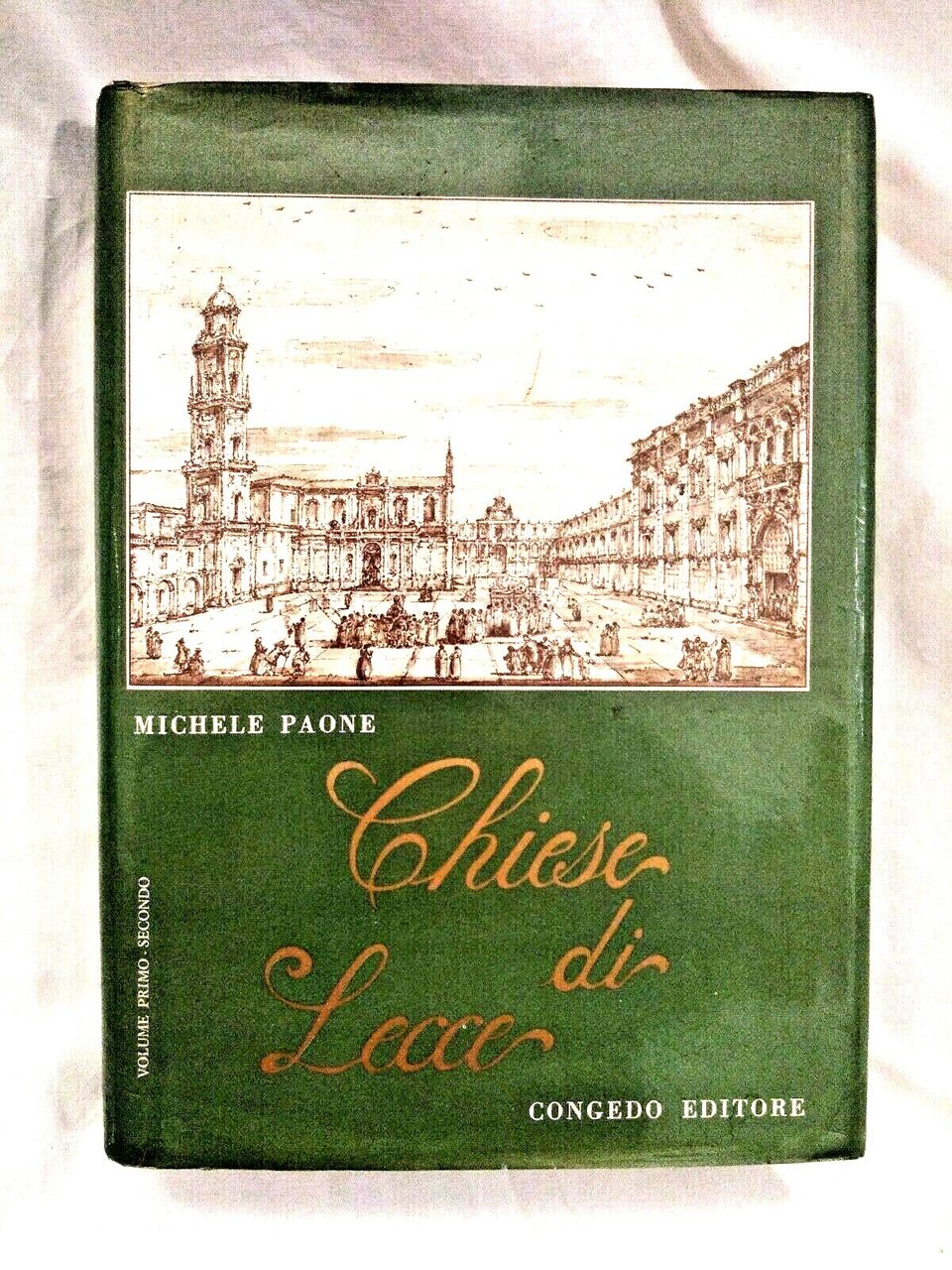 CHIESE DI LECCE di Michele Paone 1978 Congedo libro storia …