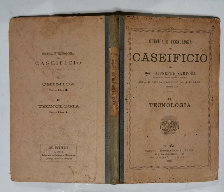CHIMICA E TECNOLOGIA DEL CASEIFICIO 2 Volumi di Giuseppe Sartori …