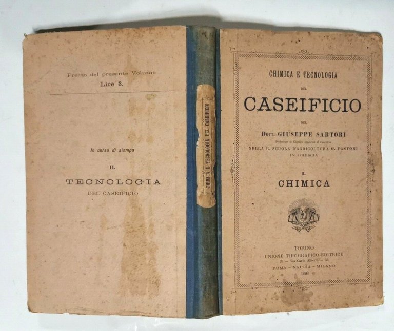 CHIMICA E TECNOLOGIA DEL CASEIFICIO 2 Volumi di Giuseppe Sartori …