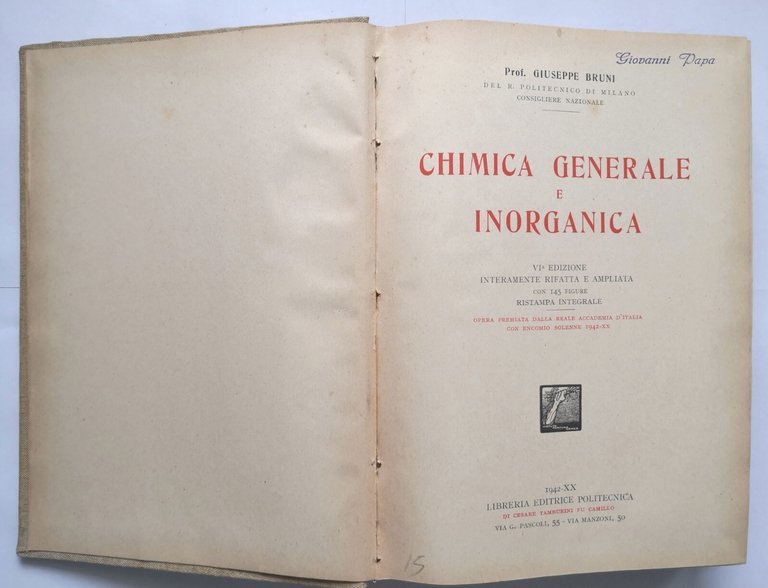 CHIMICA GENERALE E INORGANICA di Giuseppe Bruni 1942 Politecnica libro …