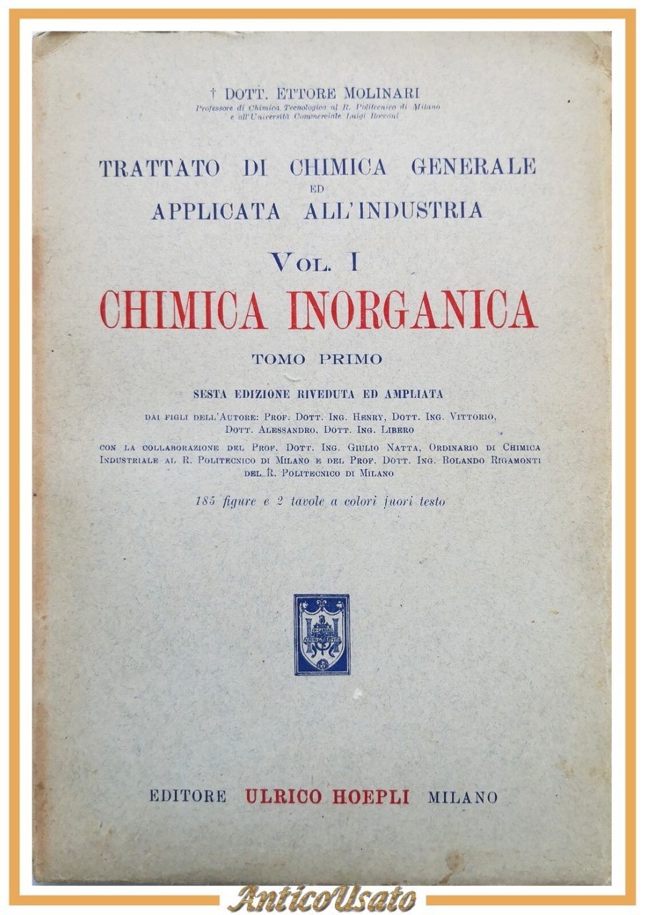 CHIMICA INORGANICA volume 1 tomo 1 di Ettore Molinari I …