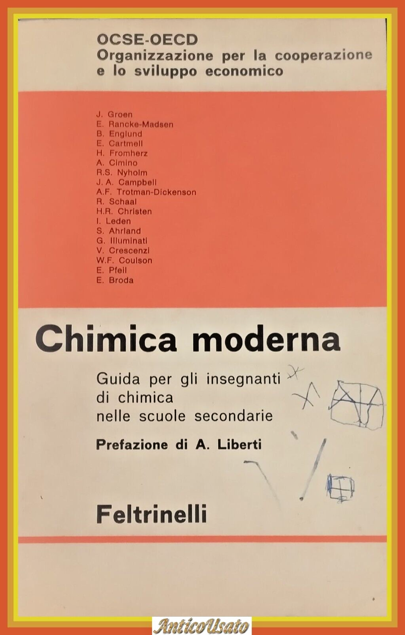 CHIMICA MODERNA guida per gli insegnanti scuole secondarie 1965 Libro