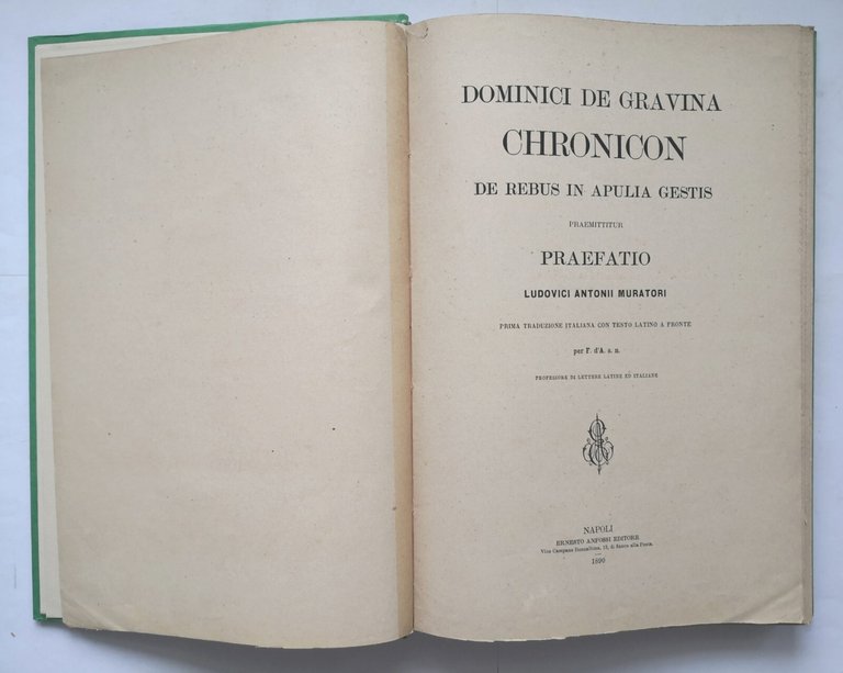 CHRONICON DE REBUS IN APULIA GESTIS di Domenico De Gravina …