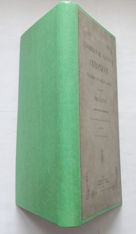 CHRONICON DE REBUS IN APULIA GESTIS di Domenico De Gravina …
