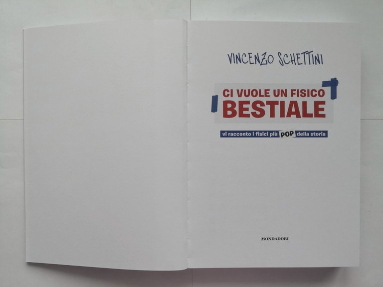 CI VUOLE UN FISICO BESTIALE di Vincenzo Schettini 2023 Mondadori …