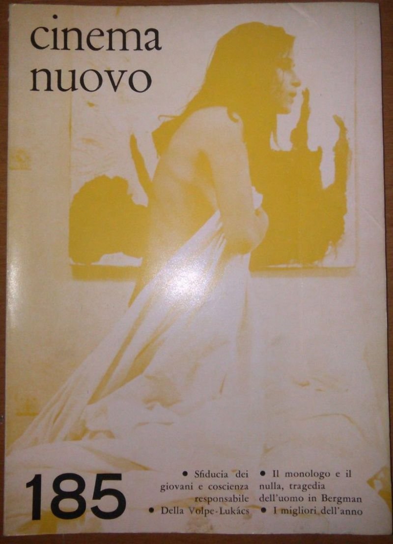 Cinema Nuovo 185 gennaio febbraio 1967 Della Volpe Lukacs Bergman …