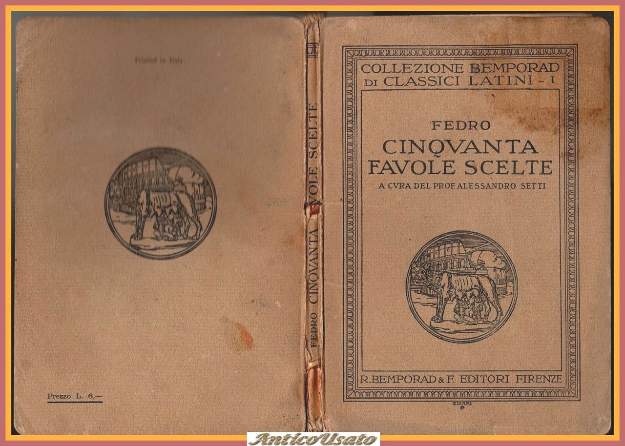 CINQUANTA FAVOLE SCELTE di Fedro a cura Alessandro Setti 1938 …