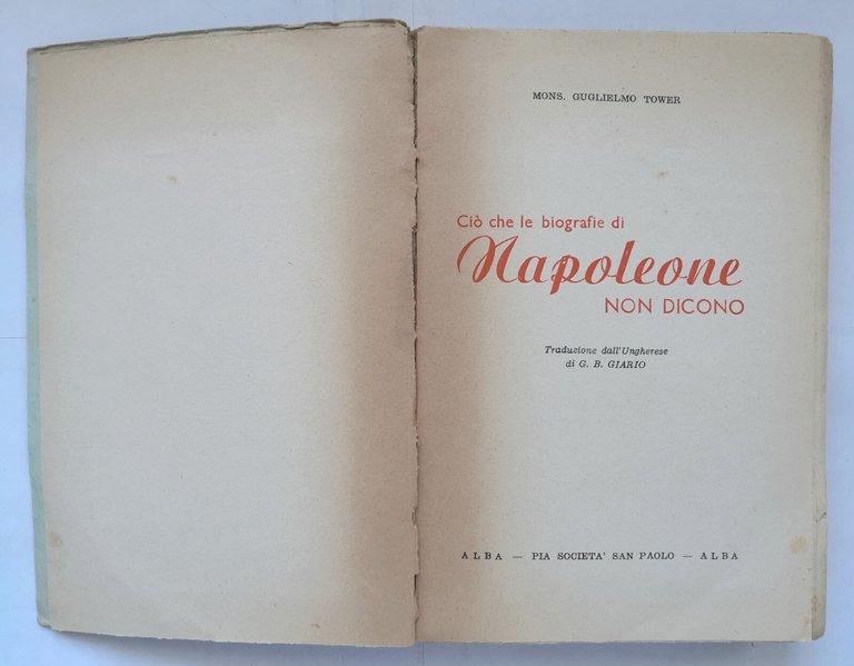 CIÒ CHE LE BIOGRAFIE DI NAPOLEONE NON DICONO di Guglielmo …