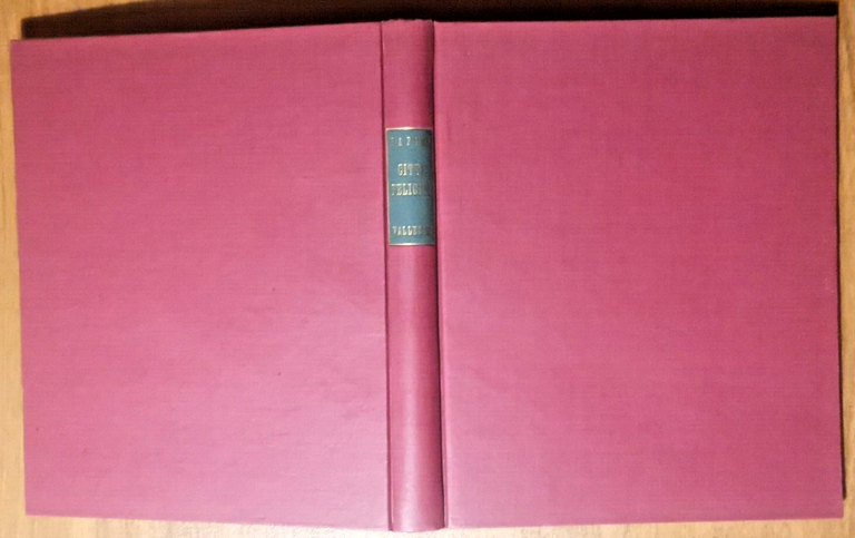 CITTÀ FELICITÀ Firenze di Giovanni Papini 1960 Vallecchi I edizione …