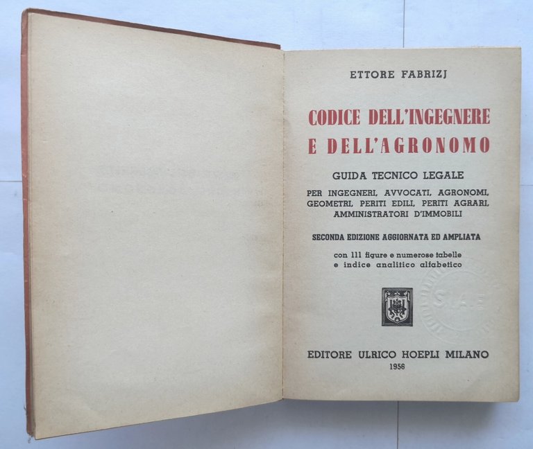 CODICE DELL'INGEGNERE E DELL'AGRONOMO di Ettore Fabrizi 1956 Hoepli Libro …