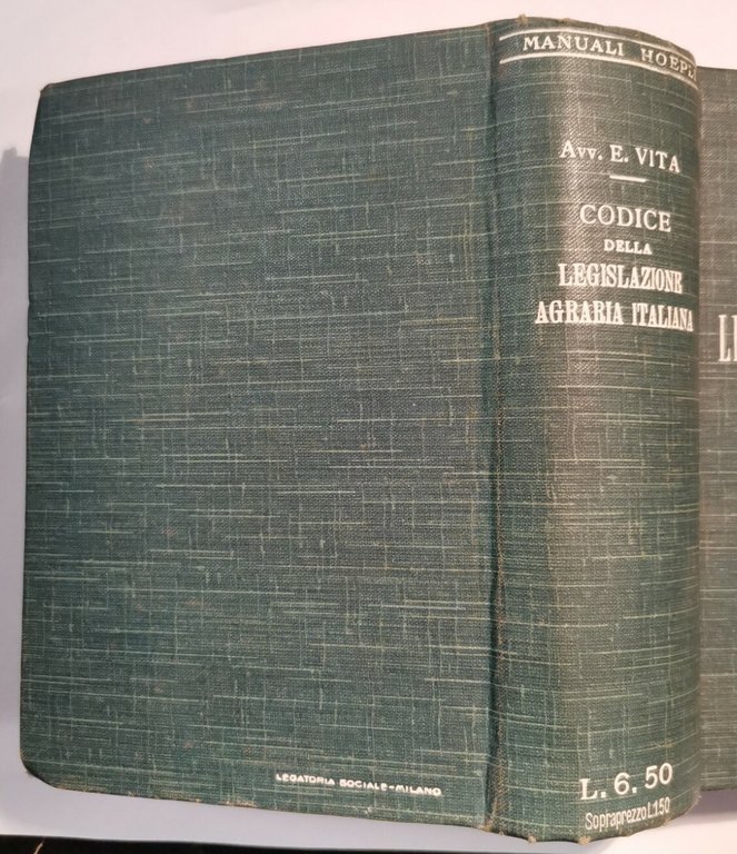 CODICE DELLA LEGISLAZIONE AGRARIA ITALIANA Diritto privato pubblico di Vita …