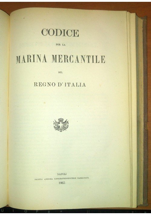 CODICE DI COMMERCIO MARINA MERCANTILE PROCEDUTA CIVILE REGNO D ITALIA …