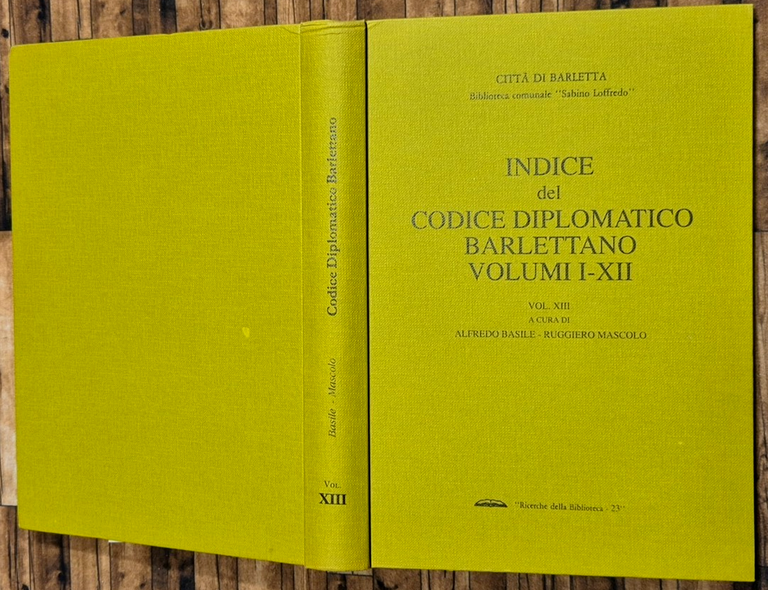 CODICE DIPLOMATICO BARLETTANO Volume XIII Indice I XII 1994 Libro … | Immagine Gallery 3