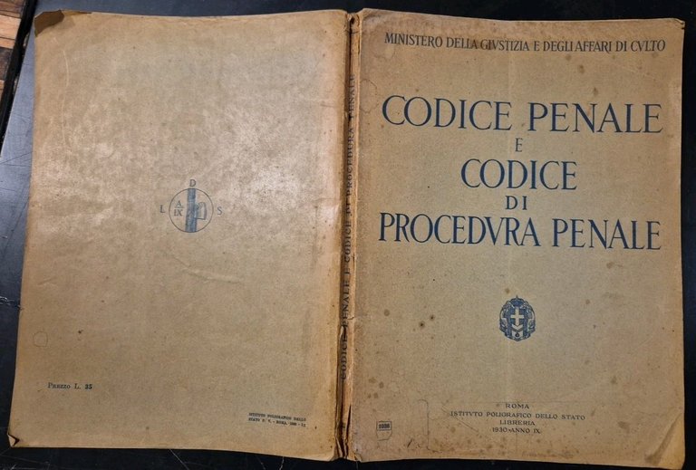 CODICE PENALE E PROCEDURA 1930 Poligrafico dello Stato Ministero Giustizia …