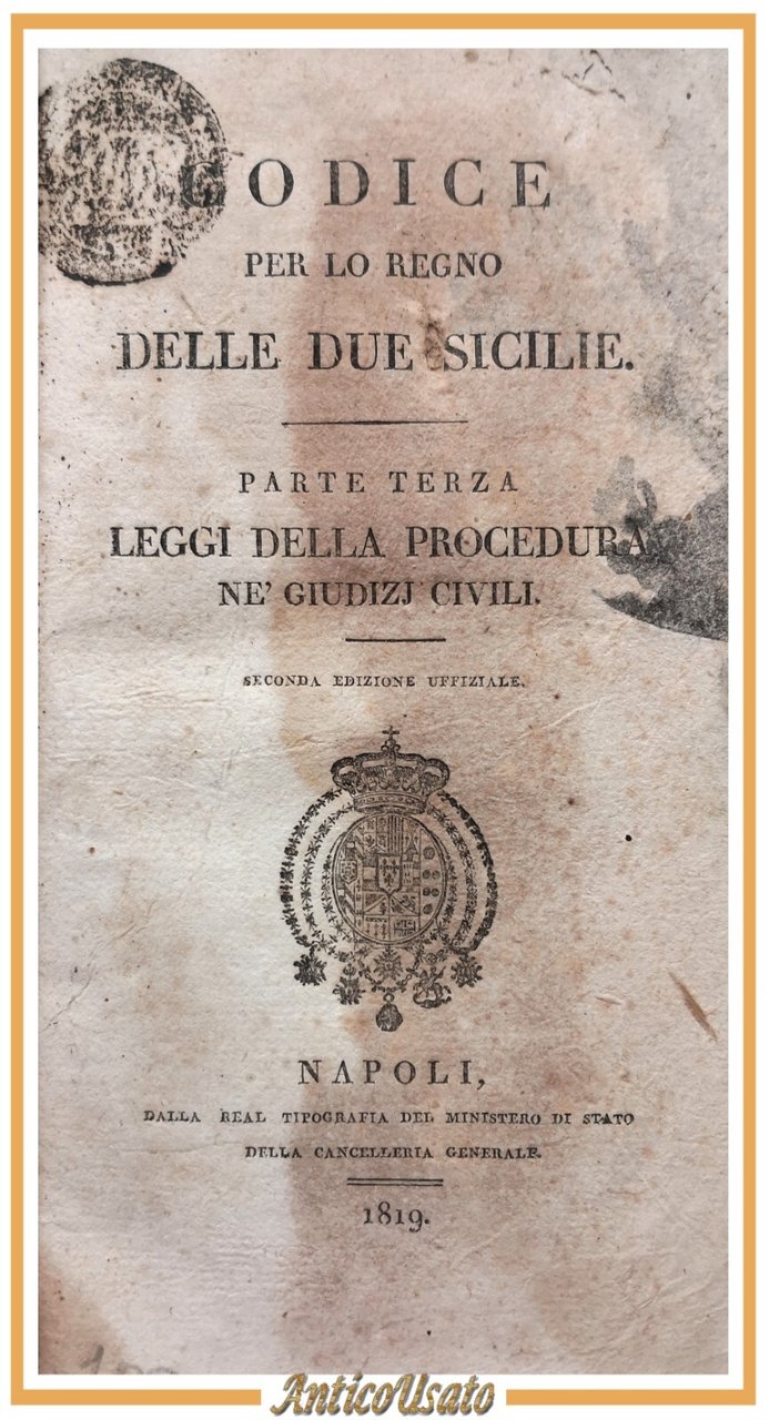 CODICE PER REGNO DELLE DUE SICILIE parte 3 Leggi procedura …