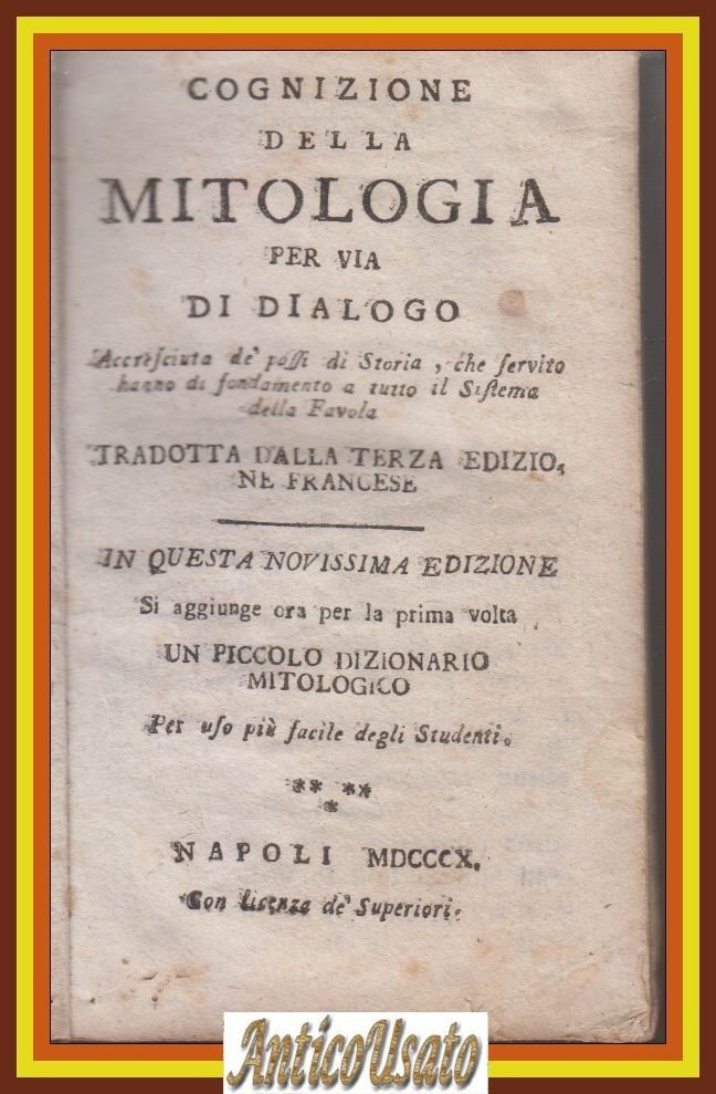 COGNIZIONE DELLA MITOLOGIA Per via di dialogo 1810 Napoli Libro … | Immagine principale