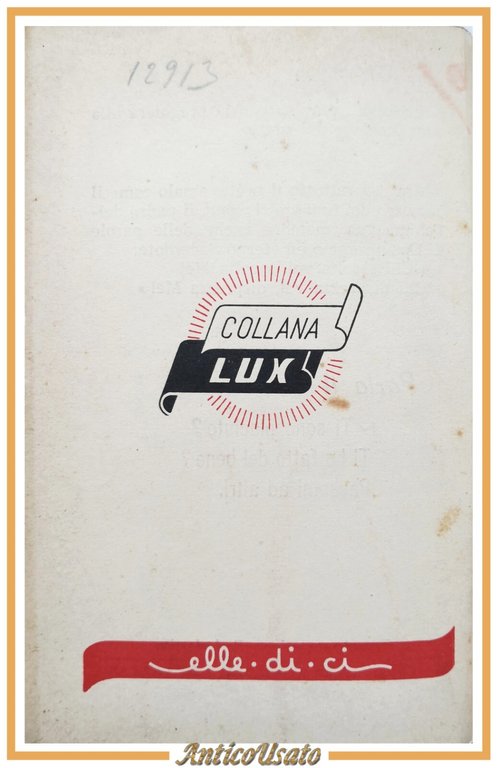 COLLANA LUX Elledici 8 libri rilegati insieme anni '40 Angrisani …