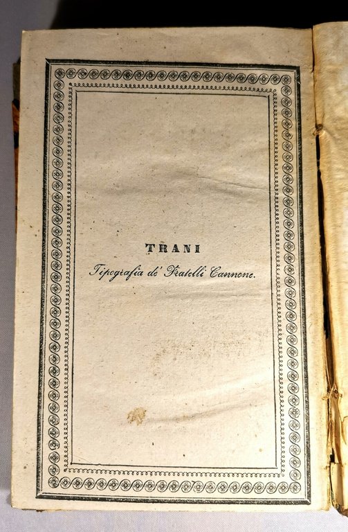 COLLEZIONE DELLE OPERE di Salvatore Fenicia volume III Trani Cannone …