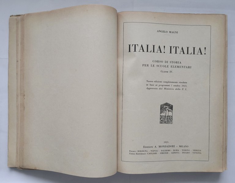 COLLEZIONE SCOLASTICA MONDADORI classe quarta 1925 Mondadori