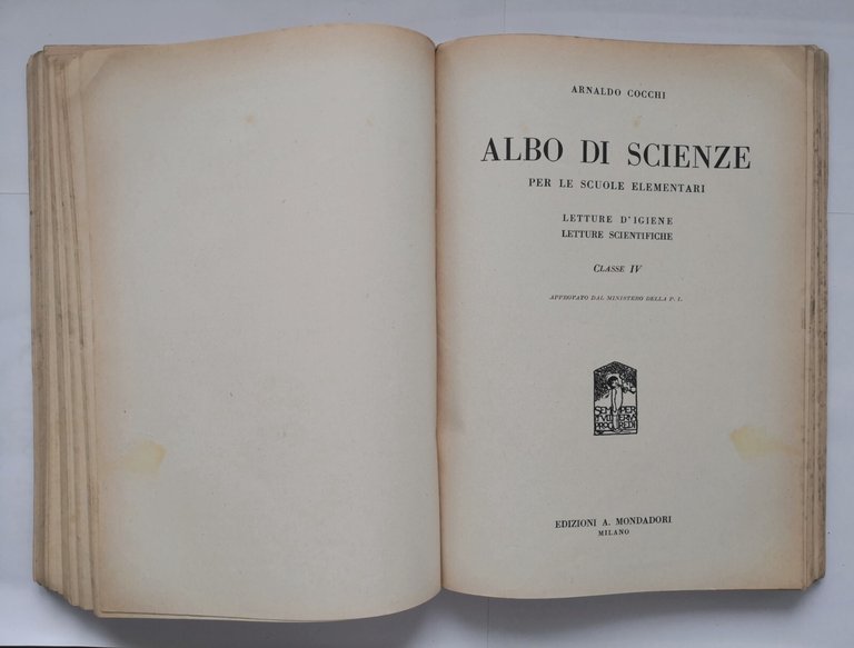 COLLEZIONE SCOLASTICA MONDADORI classe quarta 1925 Mondadori