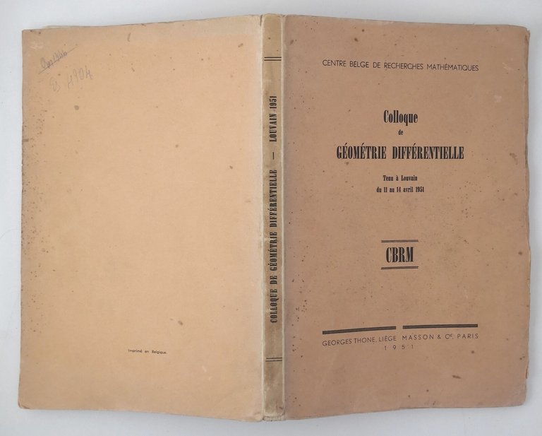 COLLOQUE DE GEOMETRIE DIFFERENTIELLE 1951 Georges Thone Masson libro geometria