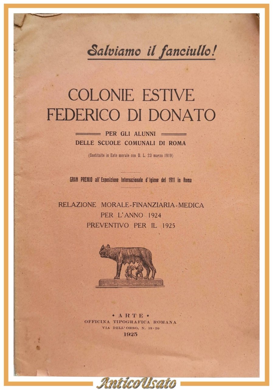 COLONIE ESTIVE FEDERICO DI DONATO 1925 per alunni scuole comunali … | Immagine principale