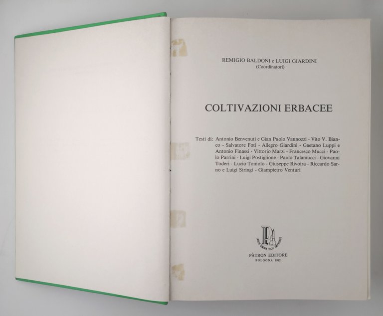 COLTIVAZIONI ERBACEE di Remigio Baldoni e Giardini 1986 Patron Libro …