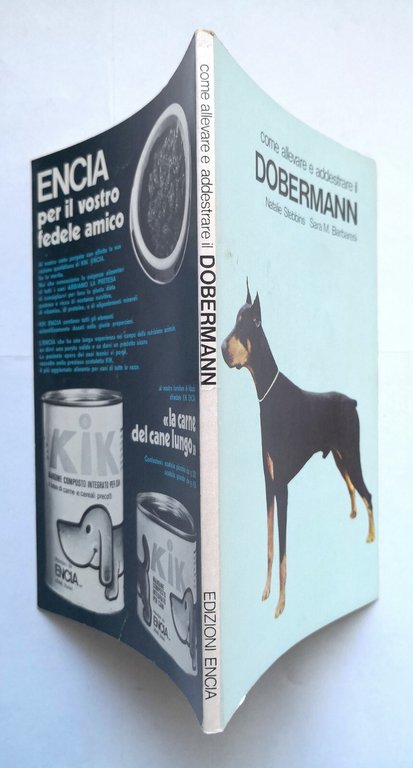 COME ALLEVARE E ADDESTRARE IL DOBERMANN di Stebbins e Barbaresi …