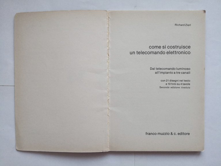 COME SI COSTRUISCE UN TELECOMANDO ELETTRONICO di Richard Zierl 1978 …