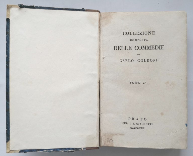 COMMEDIE di Carlo Goldoni tomo 4 bugiardo Lindoro Zelinda 1819 …