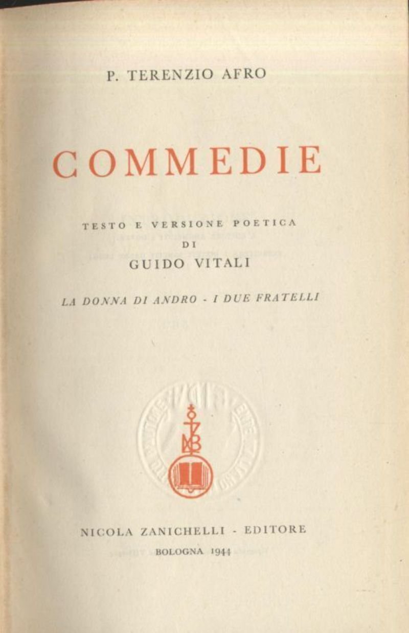 COMMEDIE di Publio Terenzio Afro 1944 Zanichelli testo latino a …