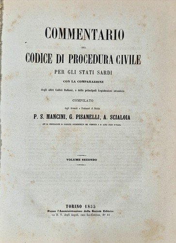 COMMENTARIO DEL CODICE DI PROCEDURA CIVILE STATI SARDI 6 volumi …