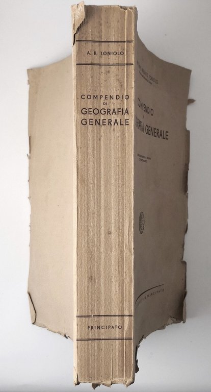 COMPENDIO DI GEOGRAFIA GENERALE Antonio Toniolo 1948 Principato editore Libro