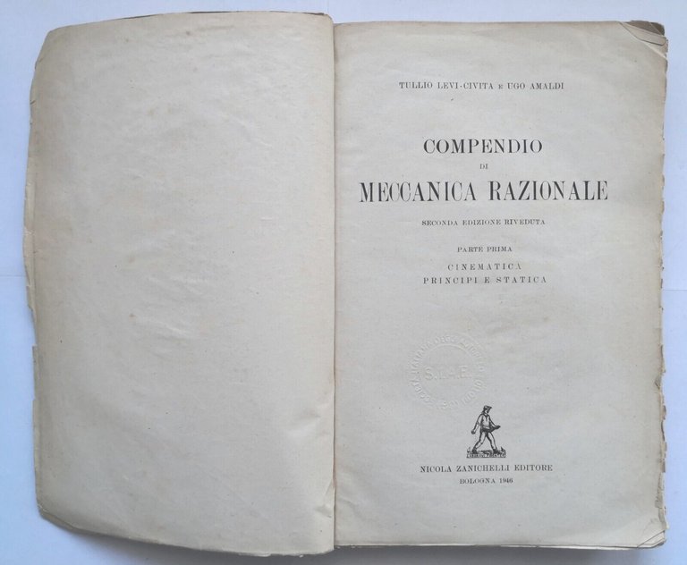COMPENDIO DI MECCANICA RAZIONALE I Parte Levi Civita Amaldi 1946 …