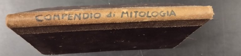 COMPENDIO DI MITOLOGIA Alfredo Morgini 1878 Morano Napoli libro antico