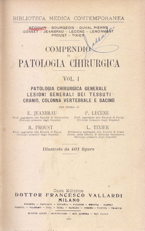 COMPENDIO DI PATOLOGIA CHIRURGICA Begouin Gosset 4 volumi COMPLETA 1924 …