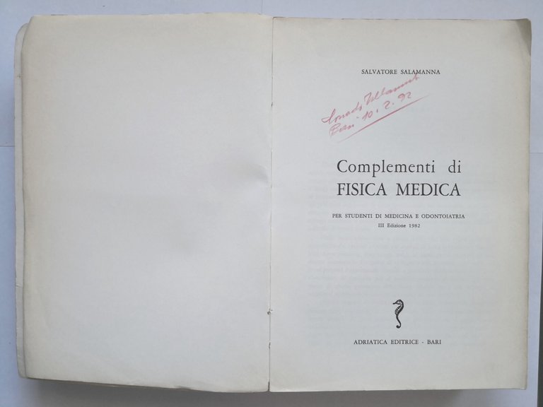 COMPLEMENTI DI FISICA MEDICA Salvatore Salamanna 1982 Adriatica Libro studenti