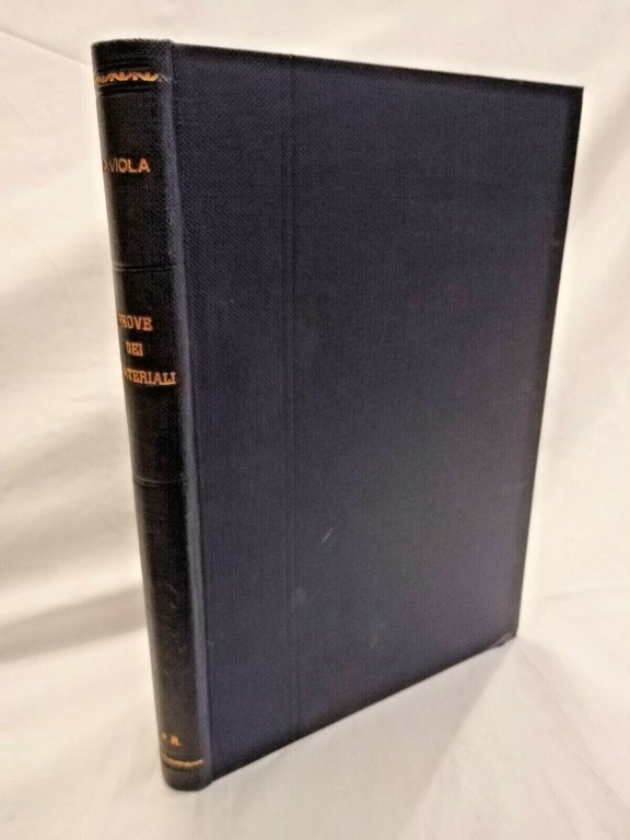 COMPLEMENTI DI TECNOLOGIA MECCANICA PROVE DEI MATERIALI Viola 1949 Cedam …
