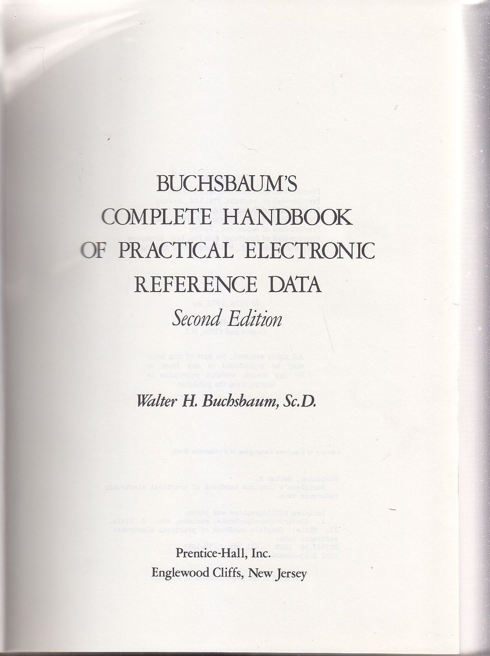 COMPLETE HANDBOOK OF PRACTICAL ELECTRONICS REFERENCE DATA di W. Buchsbaum …